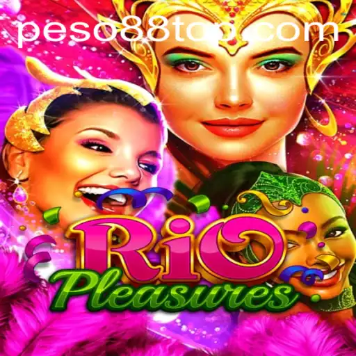 The Captivating World of RioPleasures: Dive into the Excitement with Peso88