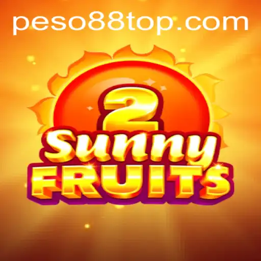 Exploring SunnyFruits2: A Thrilling Experience at Peso88